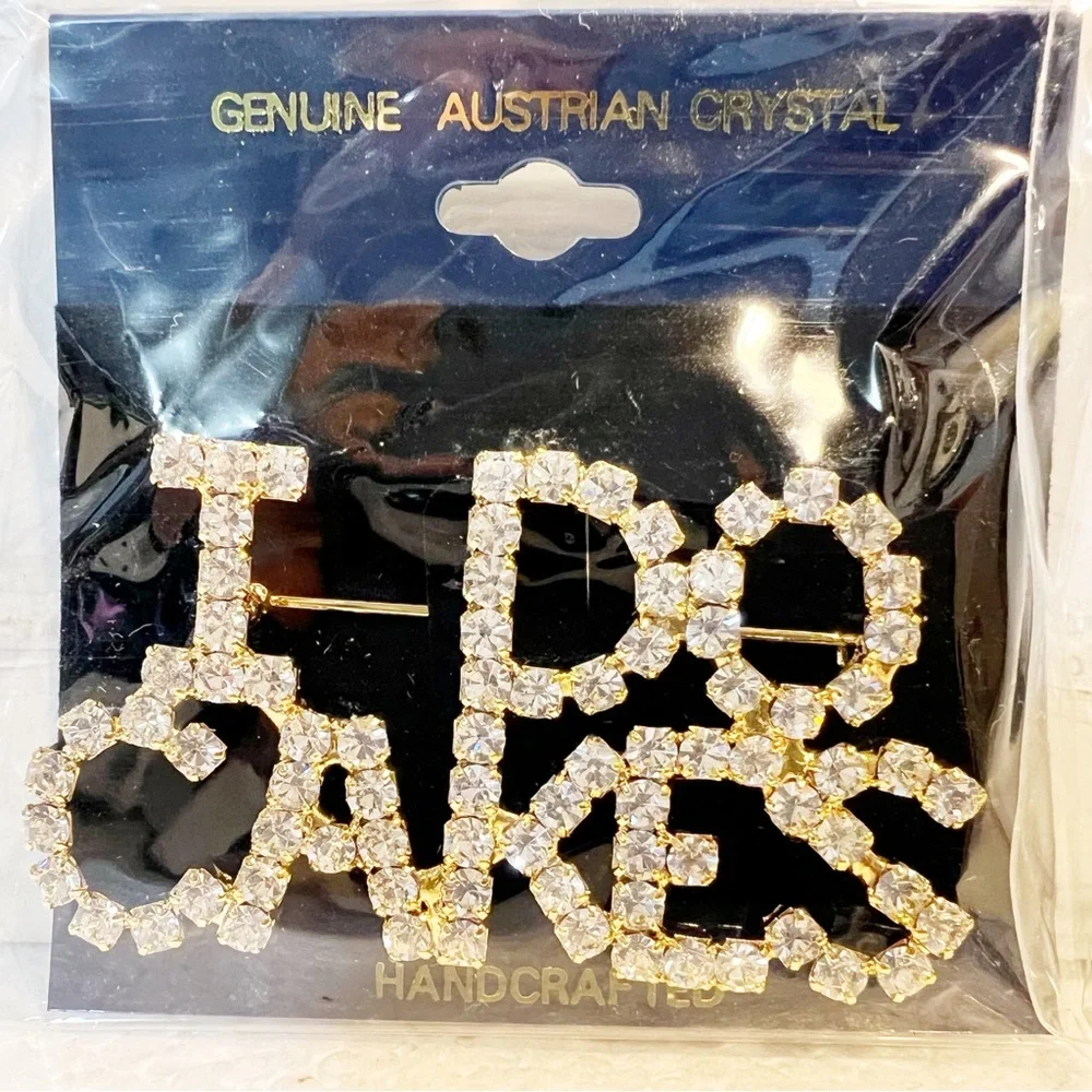 Large Genuine Austrian Chrystal Brooch Pin saying “I do cakes” Party Favor